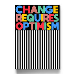 Change Requires Optimism