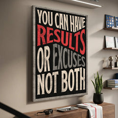 Results or Excuses