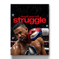 Strength Grows With Struggle