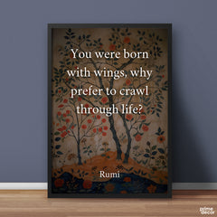 Your Were Born With Wings | Pearls of Rumi | Quotation Poster Wall Art
