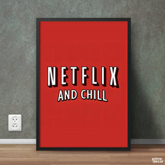 Netflix And Chill Red Typography Style | Movie Poster Wall Art