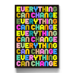 Everything Can Change