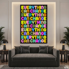 Everything Can Change