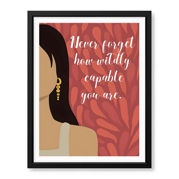 Never Forget How Wildly Capable Your Are | Abstract Motivation Artwork #00117 - Prime Décor