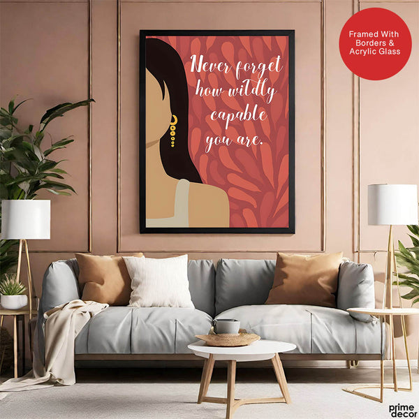 Never Forget How Wildly Capable Your Are | Abstract Motivation Artwork #00117 - Prime Décor