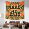 Take It Easy | Motivational Tapestry - Prime Décor
