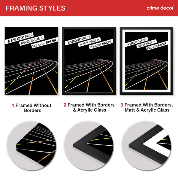 A Smooth Race Never Made A Skillful Racer | Abstract Motivational Artwork #00349 - Prime Décor