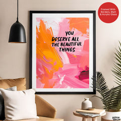 You Deserve All The Beautiful Things | Abstract Fashion Artwork #00659