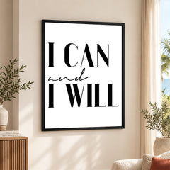 I Can & I Will Motivational Black & White Art Design | Abstract Motivational Artwork #00137