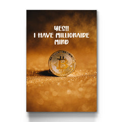 Yes i have a millionaire mind On Sale - Prime Décor