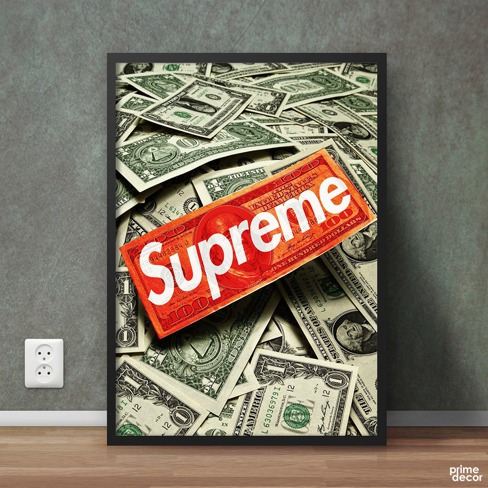 Supreme Dollar | Digital Poster Wall Art - Prime Décor