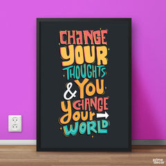 Change Your Thoughts | Motivational Poster Wall Art - Prime Décor
