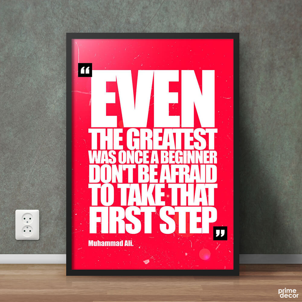 Don’t Be Afraid Muhammad Ali Quote | Motivational Poster Wall Art - Prime Décor