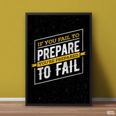 If You Fail To Prepare | Motivational Poster Wall Art - Prime Décor