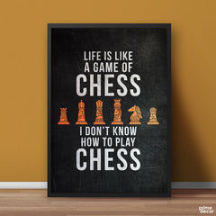 Life Is Like A Game of Chess Chalk Design | Funny Poster Wall Art - Prime Décor