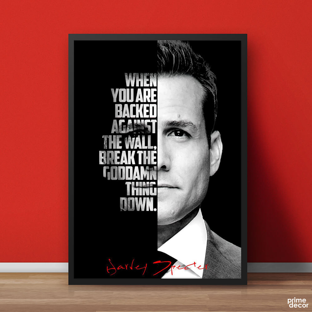 Suits Harvey Specter B&W Quote | Anime Poster Wall Art On Sale - Prime Décor