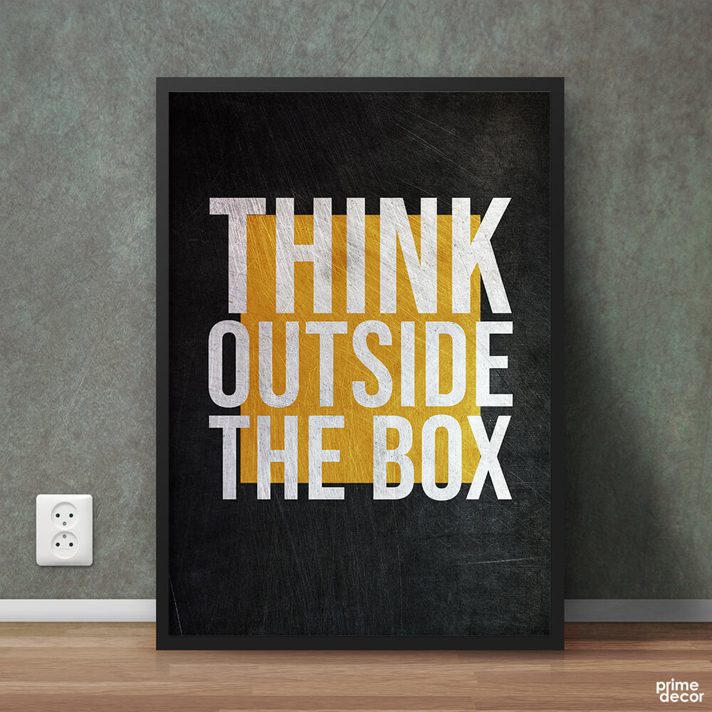Think Outside the Box | Motivational Poster Wall Art - Prime Décor
