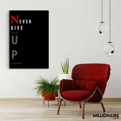 Never Give Up - Prime Décor