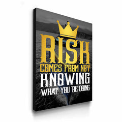 Risk Knowing - Prime Décor