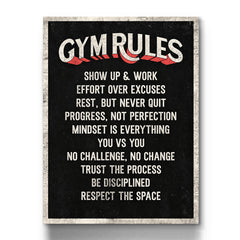 Gym Rules – Show Up & Work