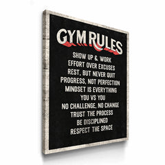 Gym Rules – Show Up & Work