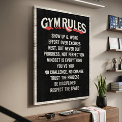 Gym Rules – Show Up & Work