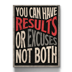 Results or Excuses