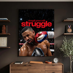 Strength Grows With Struggle