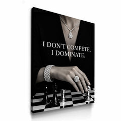 I Dominate