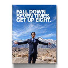 Fall Down Seven Times Get Up Eight