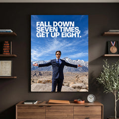 Fall Down Seven Times Get Up Eight