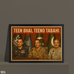 Teen Bhai Teeno Tabahi | Pak-Ind War 2025 | Army Poster Wall Art