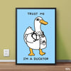 Trust Me I'm A Ducktor | Funny Poster Wall Art