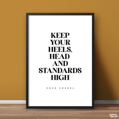 Keep Your Heels, Head & Standards High | Motivational Wall Art - Prime Décor