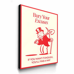 Bury Your Excuses