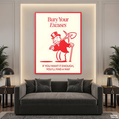 Bury Your Excuses