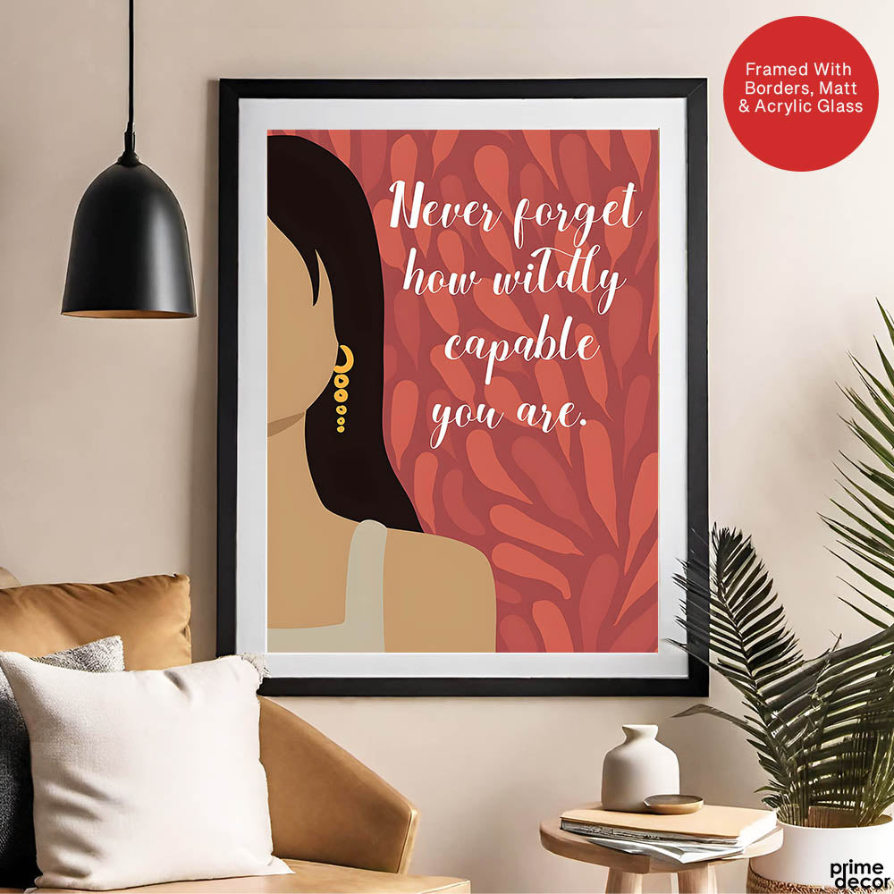 Never Forget How Wildly Capable Your Are | Abstract Motivation Artwork #00117 - Prime Décor
