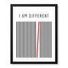 I Am Different Motivational Black & White Art Design | Abstract Motivational Artwork #00136