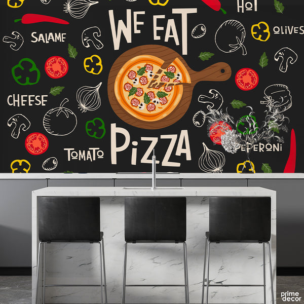 We Eat Pizza Typography With Fast Food Background | Restaurant Wallpaper Mural