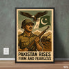 Pakistan Rises Firm And Fearless With Eagle | Army Poster Wall Art