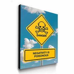 Negativity Is Poisonous