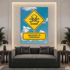 Negativity Is Poisonous
