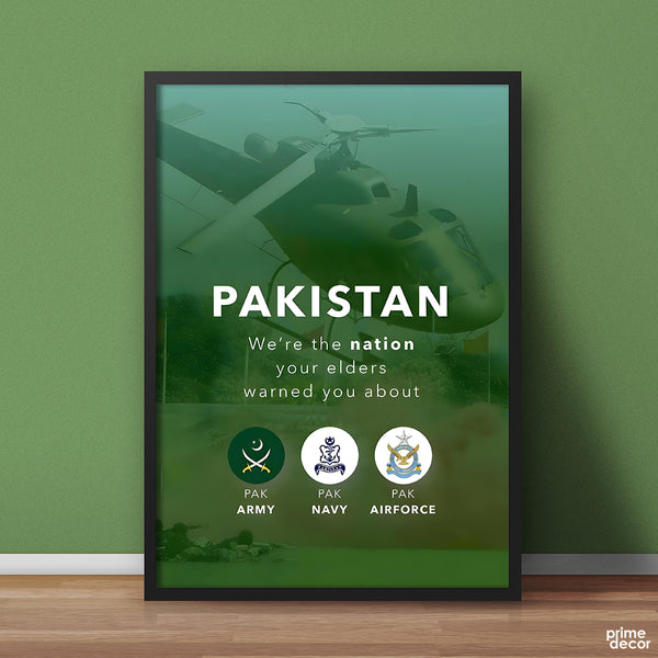 We Are The Nation Your Elders Warned You About | Army Poster Wall Art