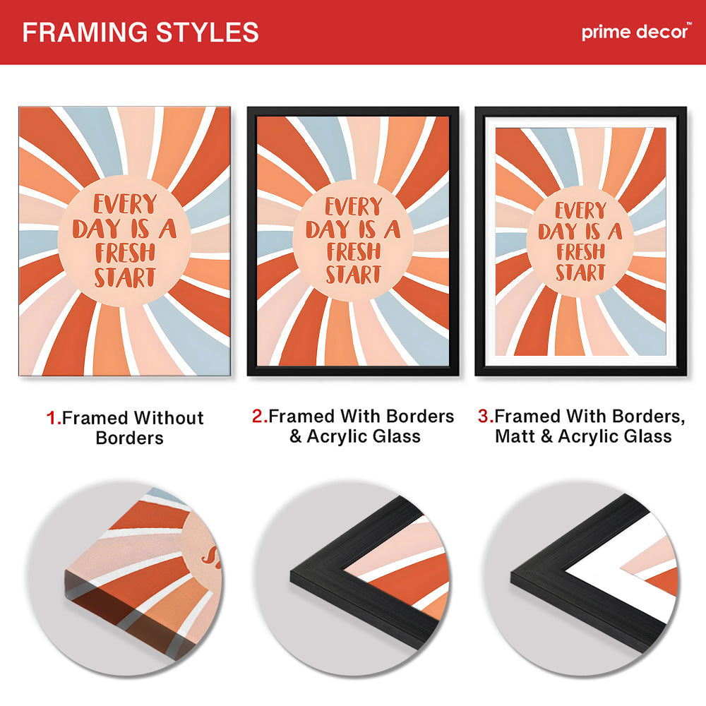 Every Day Is A Fresh Start | Motivational Colorful Office Artwork #0040 - Prime Décor