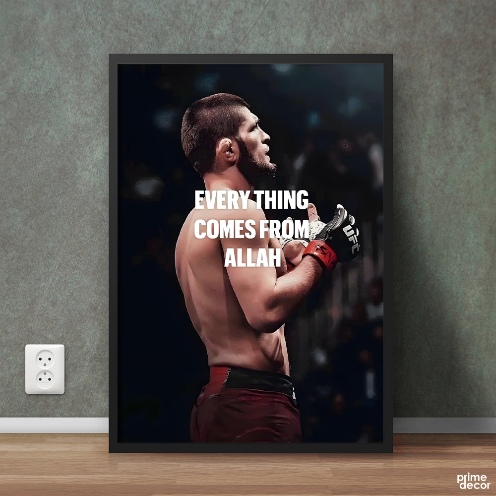 Every Thing Comes From Allah Quote Khabib Nurmagomedov | Sports Poster Wall Art - Prime Décor