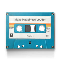 Make Happiness Louder