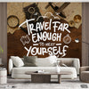 Travel Fair Enough To Meet Yourself Typography | Travel Wallpaper Mural