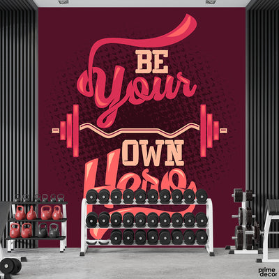 Be Your Own Hero Typography | Gym Wallpaper Mural