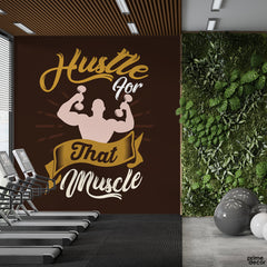 Hustle For That Muscle Typography | Gym Wallpaper Mural