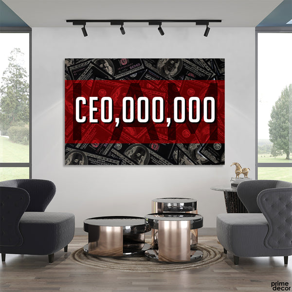 I AM CEO With Dollars Background (Single Panel) Office Wall Art